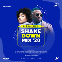 ShakedownMix 2020 - Dj S-kam Zac Featuring Various Dj by DJ S-kam Zac