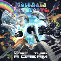 MotoBaba LuvGroove - Vol.17 More Than a Dream CD1 by MotoBaba
