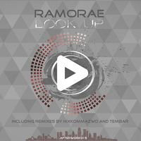 Ramorae - Look Up EP (Promo-Mix) [AFTERWORK015] by Tembar