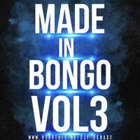 Dj Denaxy - Made in Bongo 3 (The Ignition fx) - by djdenaxy