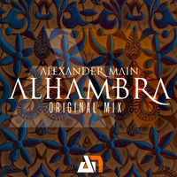 Alhambra - Alexander Main (original Mix) by Alejandro Martinez
