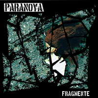 08 Fragmente by Paranoya