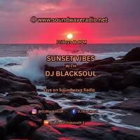 Sunset Vibes with DJ Blacksoul 24.10.25 by DJ Blacksoul