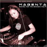 Mixing For The Masses Vol. 2 (mixed by Magenta) [Different Drumz Radio] by Anita Magenta