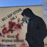 OG's Rap Attack Vol.1 by Jon Brent