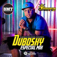 Dubosky EspecialMix 2020 - @djjonathanpanama (1) by @theurbanflow507