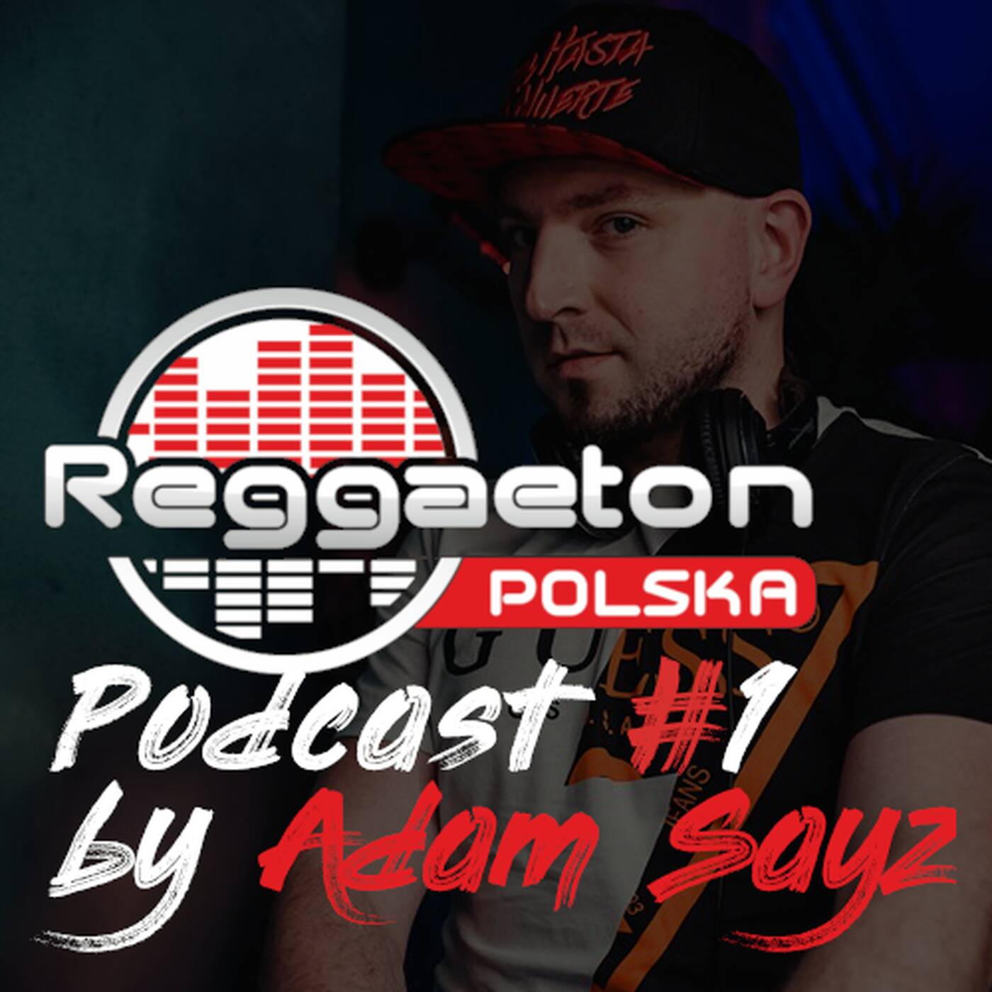 Podcast #1 by Adam Sayz (2019.07) episode artwork