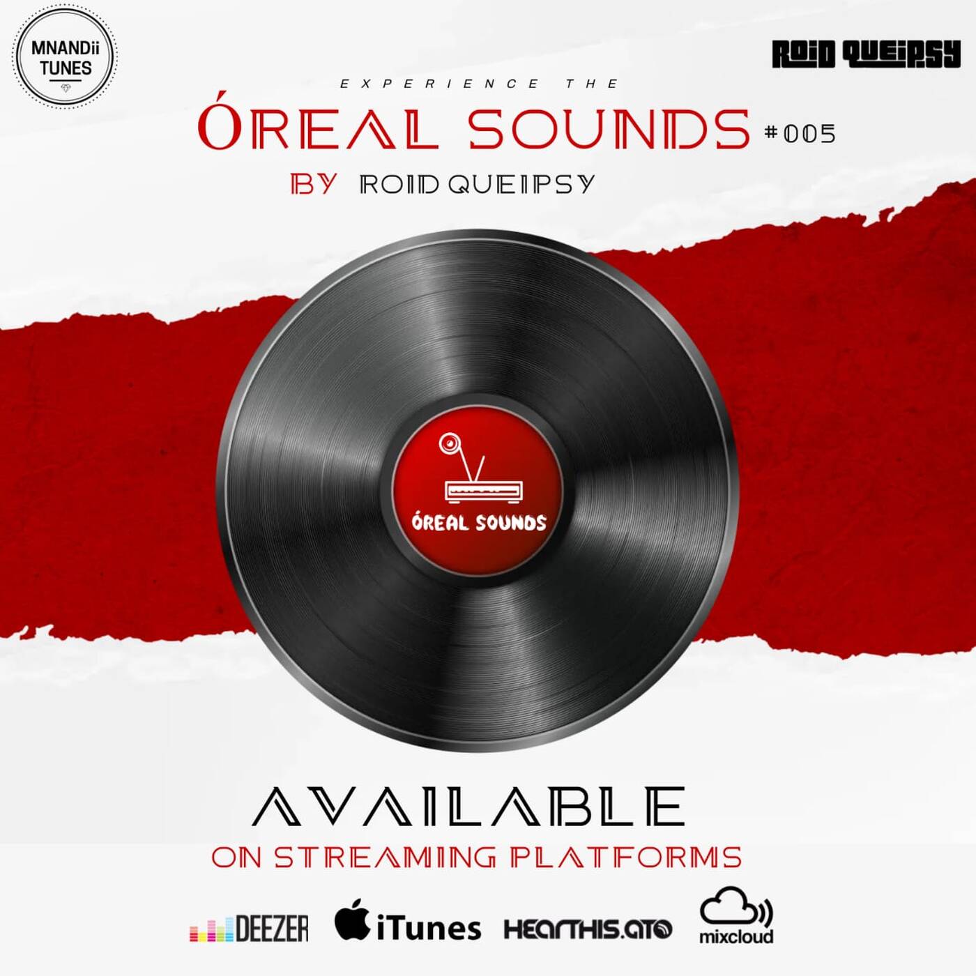 Oreal Sounds #005 By Roid Queipsy episode artwork