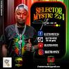 SELECTOR MYSTIC🎧🎚️🎛️🎶🥏