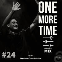 ONE MORE TIME Sessions #24 PRIVILEGE MIX Leo Diez by ONE MORE TIME Sessions