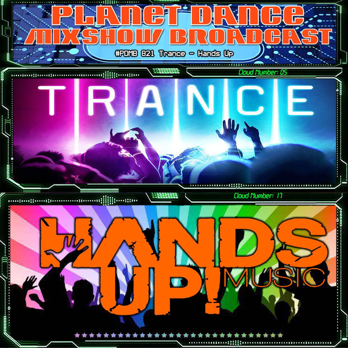 Planet Dance Mixshow Broadcast 821 Trance - Hands Up episode artwork