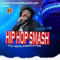HIPHOP SMASH VOL.3 #HHSMASH.3 (Fly With Angels Pop) by Ggriller