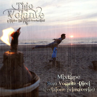 Solo Volante - Diecie (l'edizione primaverile) by Tigo Volante