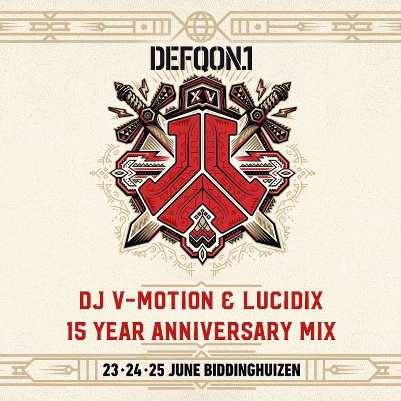 Defqon.1 - The 15 Year Anniversary Mix | By DJ V-Motion & Lucidix