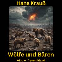 Wölfe und Bären by Hans Krauß