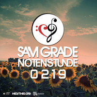 Sam Grade - Notenstunde 0219 by Sam Grade