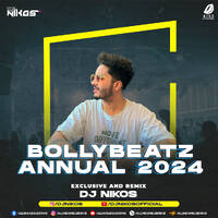Bollybeatz Annual 2024 - DJ Nikos