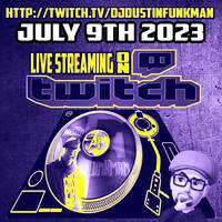 Summer Sundays LIVE TwitchTV 07-09-2023 - Dustin Funkman by All things Funkman