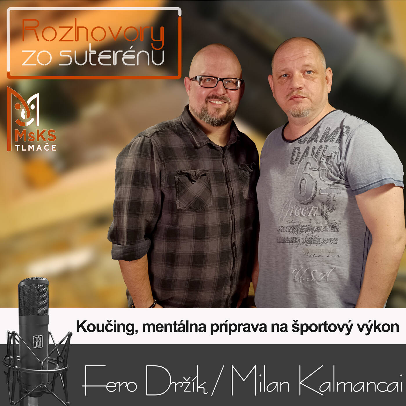Rozhovory zo suterénu 10 – Koučing , mentálna príprava na športový výkon (F. Držík, M. Kalmancai) episode artwork