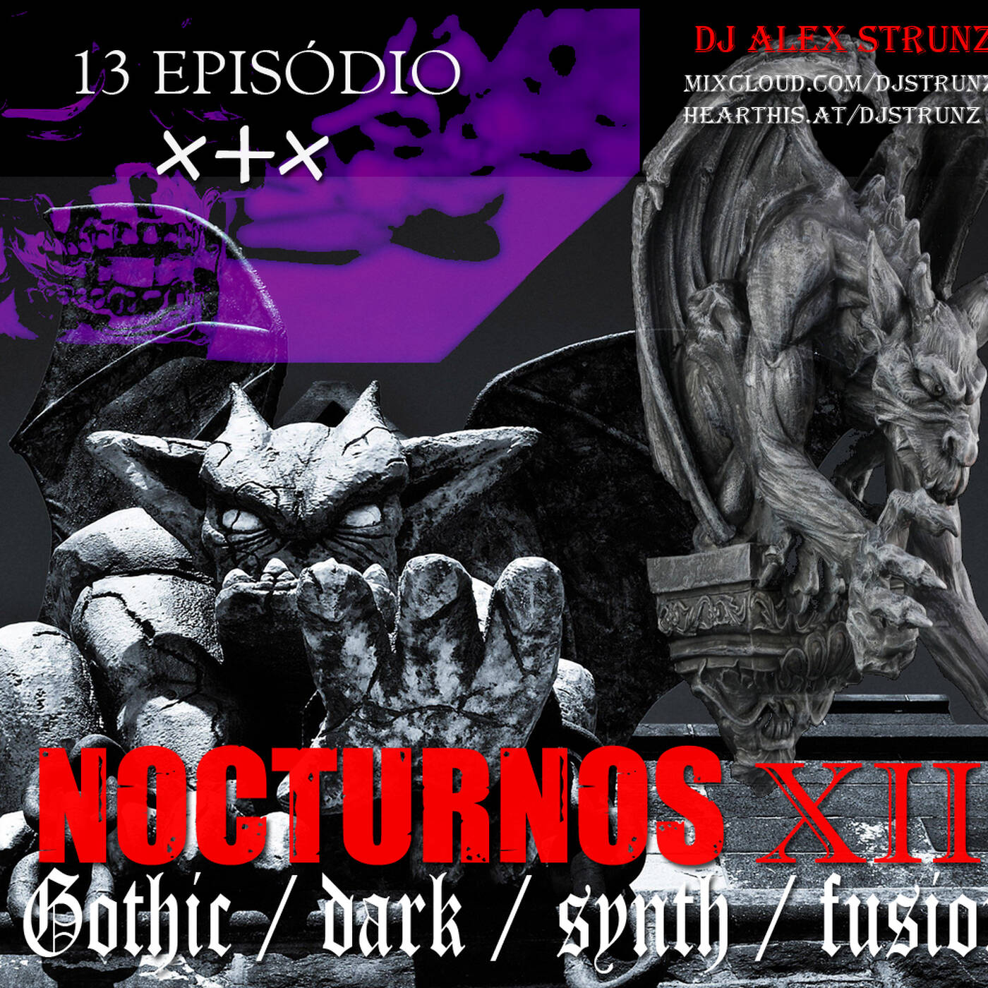 Dj Alex Strunz @ NOCTURNOS XIII (13 EPISODIO) - GOTHIC-DARK-SYNTH-FUSIONS - 10-10-2020 episode artwork