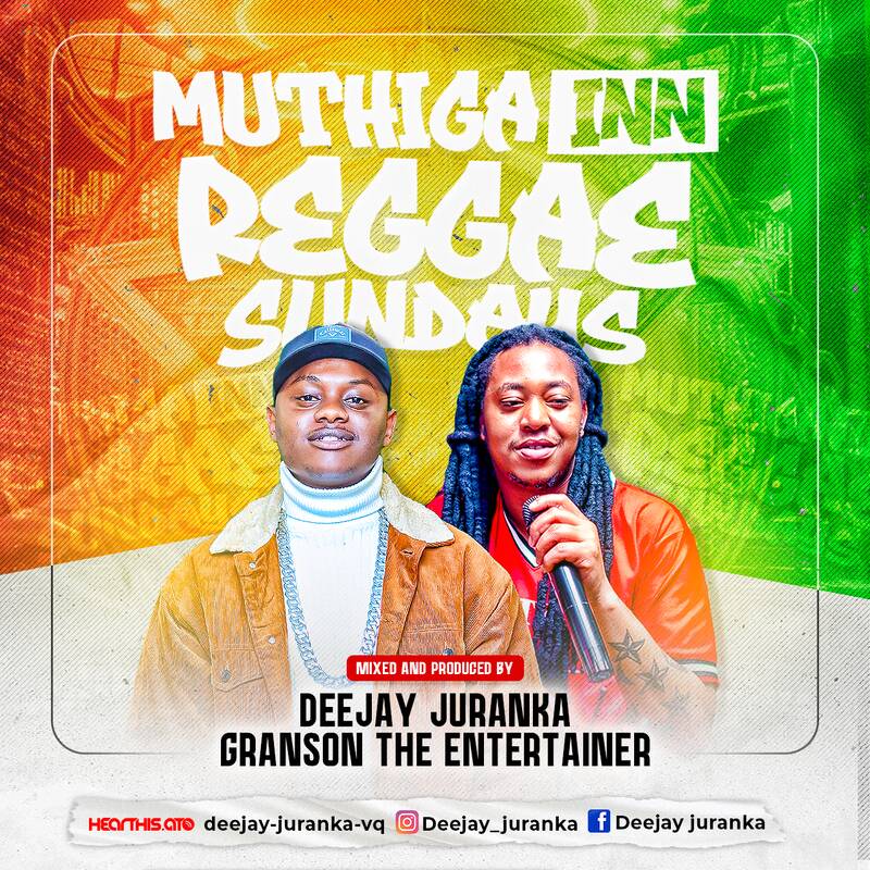 MUTHIGA INN REGGAE SUNDAYS