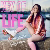Key of Life [ January 2026 ] | Leila Hassan by Leila Hassan