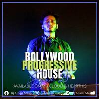 Bollywood Progressive House 2022 ( Anky In The Mix )- Dj Ankitt Maan by Dj Ankitt Maan