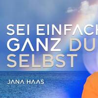 Sei einfach ganz Du selbst – Jana Haas by NuoFlix