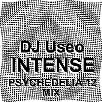 Intense Psychedelia 12 Mix by DJ Konrad Useo