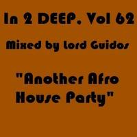 In_2_DEEP_Vol62_Mixed_by_Lord_Guidos by Lord Guidos - The Dark Lord of the DEEP