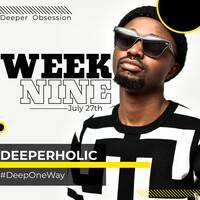 Deeperholic - Week 9 (29 July 2023) by Deeperholic