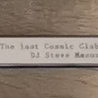 1996 - DJ Steve Mason @ Cosmic Club, Münster - The last Cosmic Club Party - by Good old Times @ Subway / Cosmic Club / X-Floor / Fusion Club (Münster / Germany)