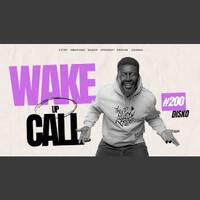 The Wake Up Call With Grauchi 200 Disko by Haniel
