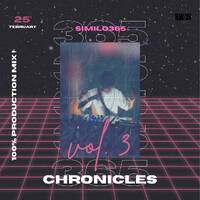 365 Chronicles Vol.3 Mixed &amp; Compiled by Similo365 by Similo365