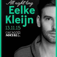 Eelke Kleijn live @ Eelke Kleijn All Night Long (Chicago Social Club, Amsterdam) - 13.11.2015 by Livesets, Dj Mixes & Radio Shows