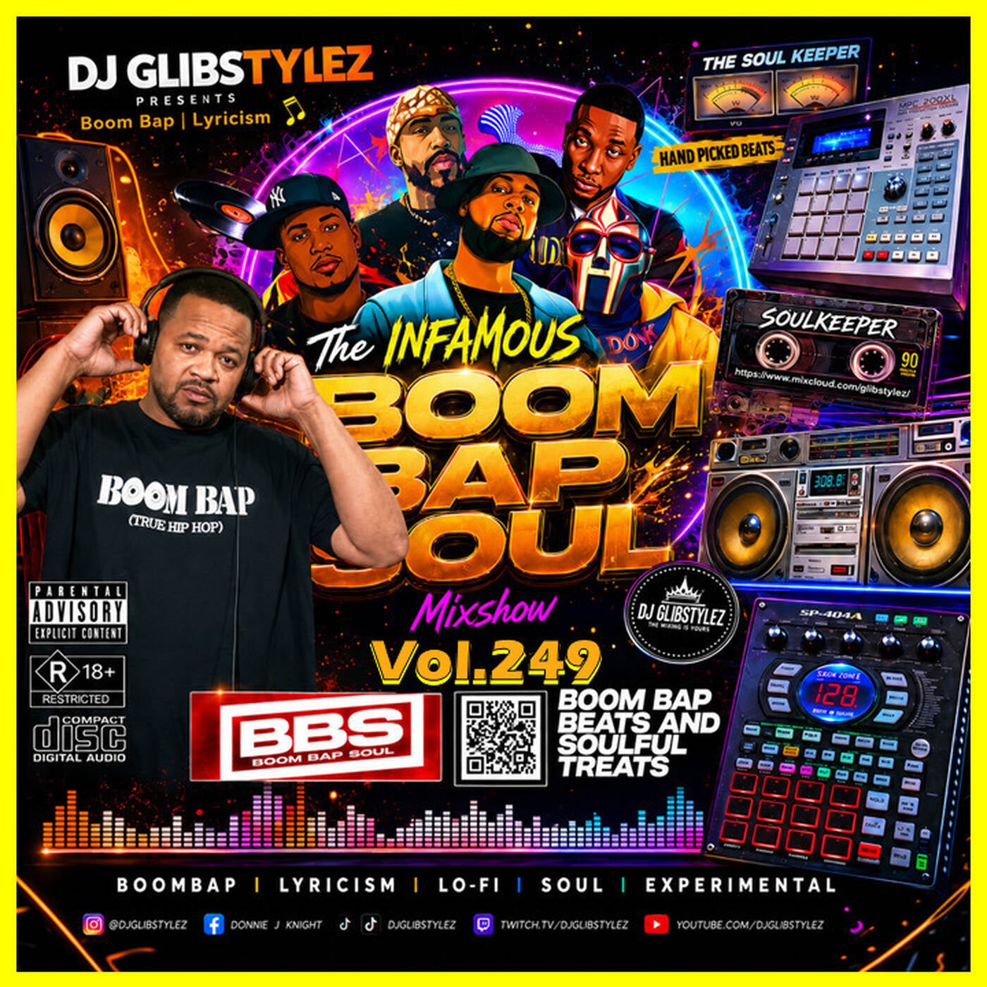 The INFAMOUS Boom Bap Soul & Underground Bangerz Hip Hop Mixshow