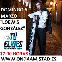 ONDAAMISTAD: 344 -TU ELIGES CON LA ENTREVISTA A:" LOEWIS GONZALEZ" -344 (06.mar.2022) by ONDAAMISTAD