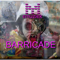 Barricade by emuziek