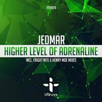 Jedmar - High Level Of Adrenaline (Fright Nite Remix) by Juan Paradise