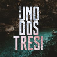 TWO MAD BROS - Uno Dos Tres! by Two Mad Bros