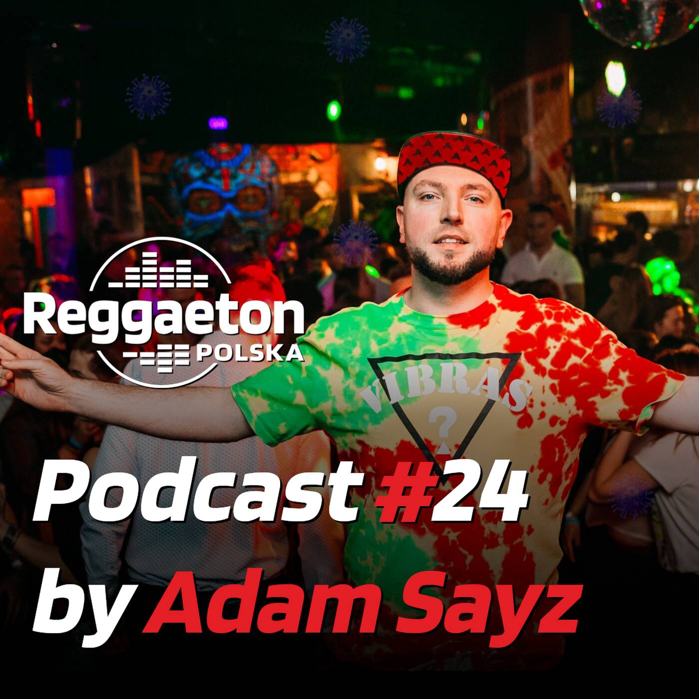 Podcast #24 by Adam Sayz (2021.03) episode artwork
