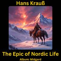 The Epic of Nordic Life by Hans Krauß
