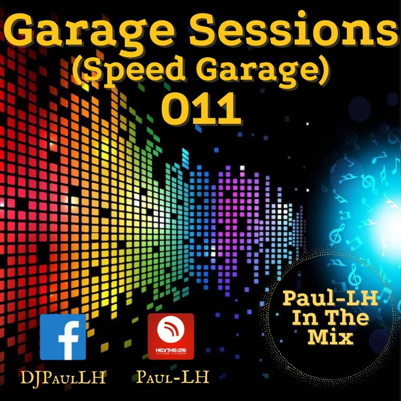 Garage Sessions 011 (Speed Garage) episode artwork