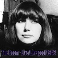 The Room - Live at the Royal Court Liverpool 2nd March 1985 by Joe Mckechnie