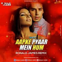 Aap Ke Pyar Mein (RaaZ) Ronald James Remix by MumbaiRemix India™