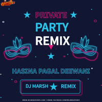 DJ MARSH - HASINA PAGAL DEEWANI - REMIX - MIKA by MumbaiRemix India™