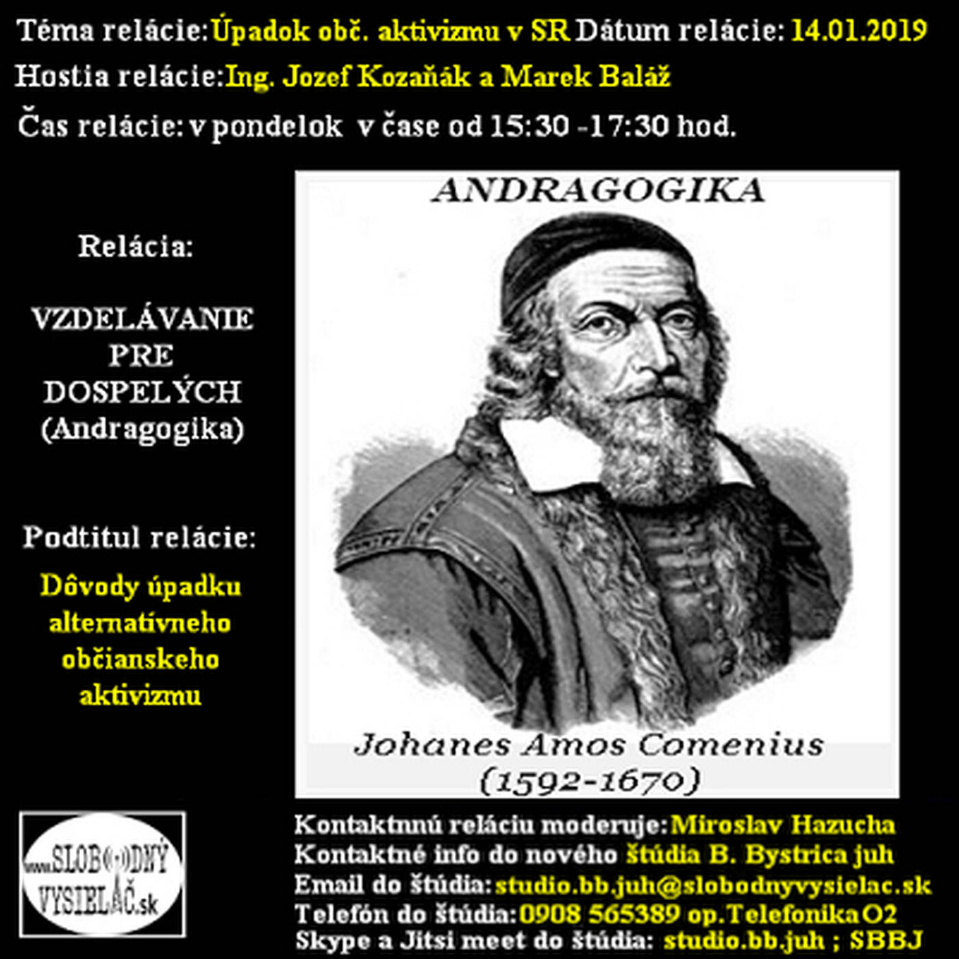 Vzdelávanie pre dospelých 129 - 2019-01-14 Úpadok občianskeho aktivizmu v SR… episode artwork