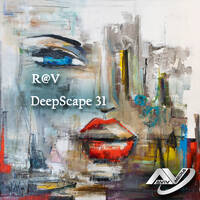 R@V - DeepScape 31 by R@V