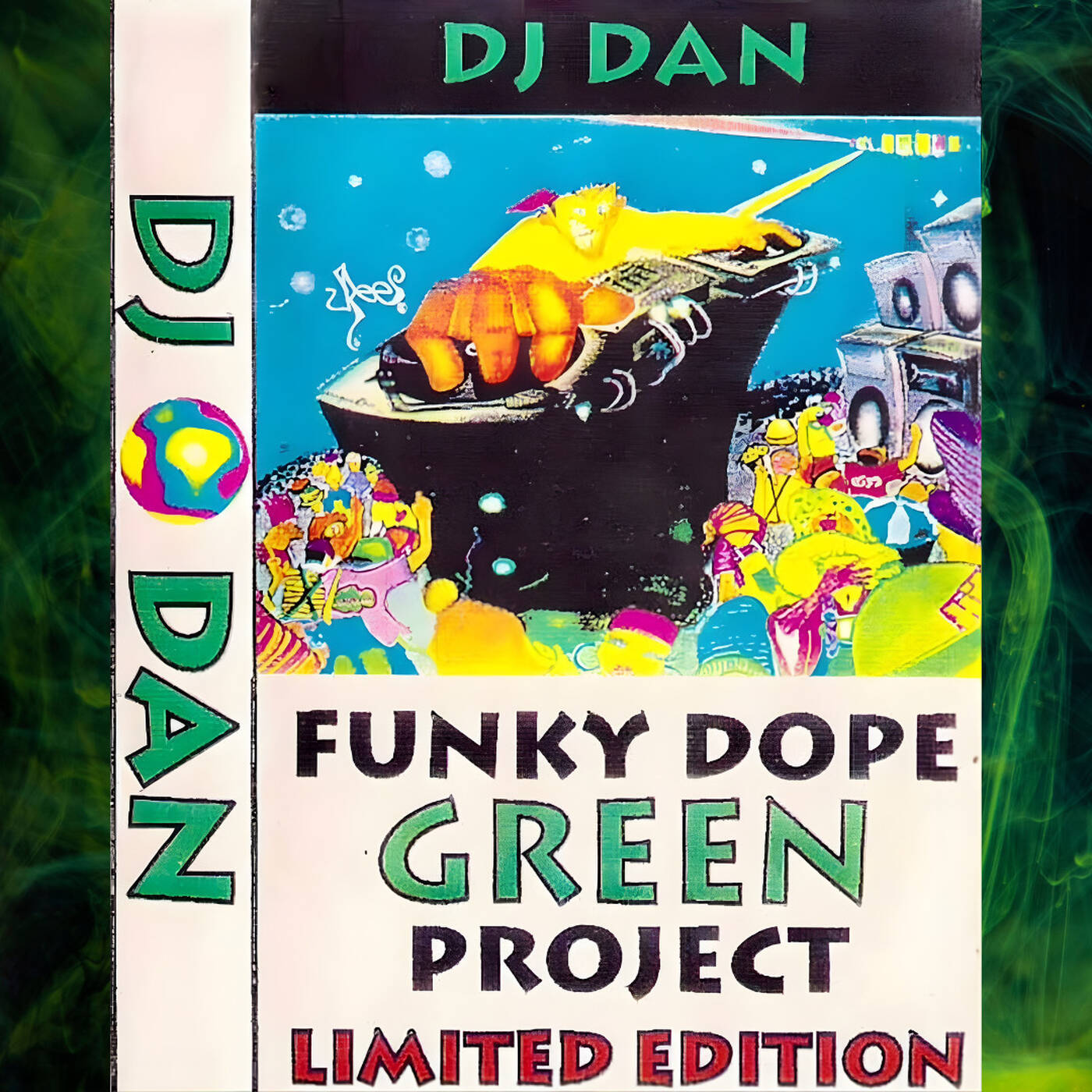 DJ Dan - Funky Dope Green Project - 1992 (Jim Hopkins Remaster) episode artwork