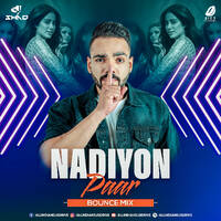 Nadiyon Paar (Bounce Mix) - DJ Shad India by All Indian DJs Drive